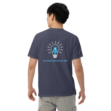 Load image into Gallery viewer, No one listens to me (The Lisa) T-Shirt