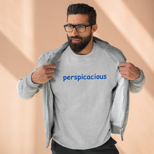 Load image into Gallery viewer, Perspicacious Unisex Premium Crewneck Sweatshirt
